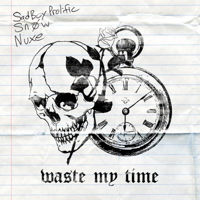 Waste My Time - Single