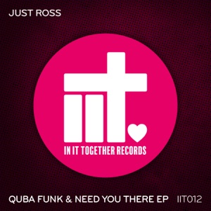 Quba Funk & Need You There - EP