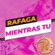 Mientras Tú Single