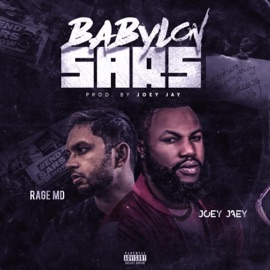 Babylon Sars (feat. RageMD) Joey Jaey