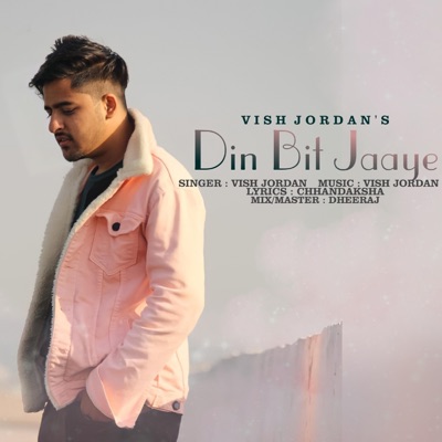 Yeh Din Bit Jaye - Single