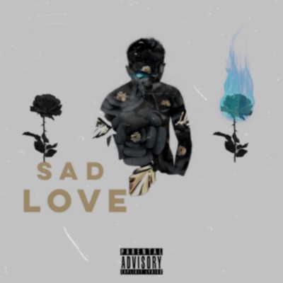 Sad Love - Single