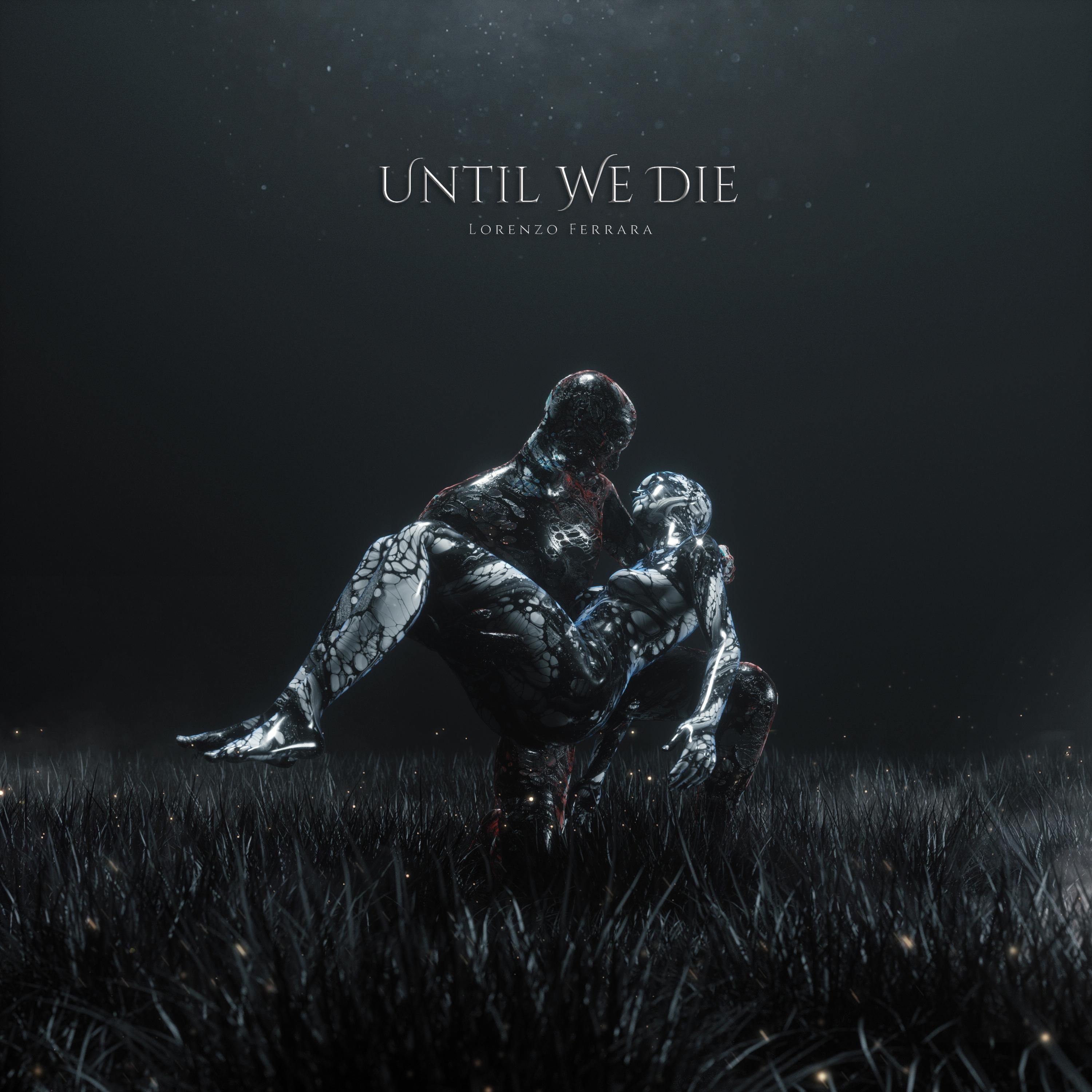 Until We Die - Single