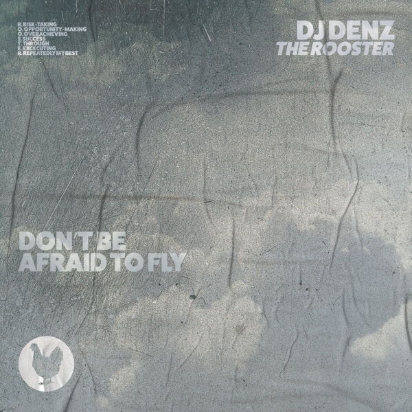 Don’t Be Afraid to Fly - EP