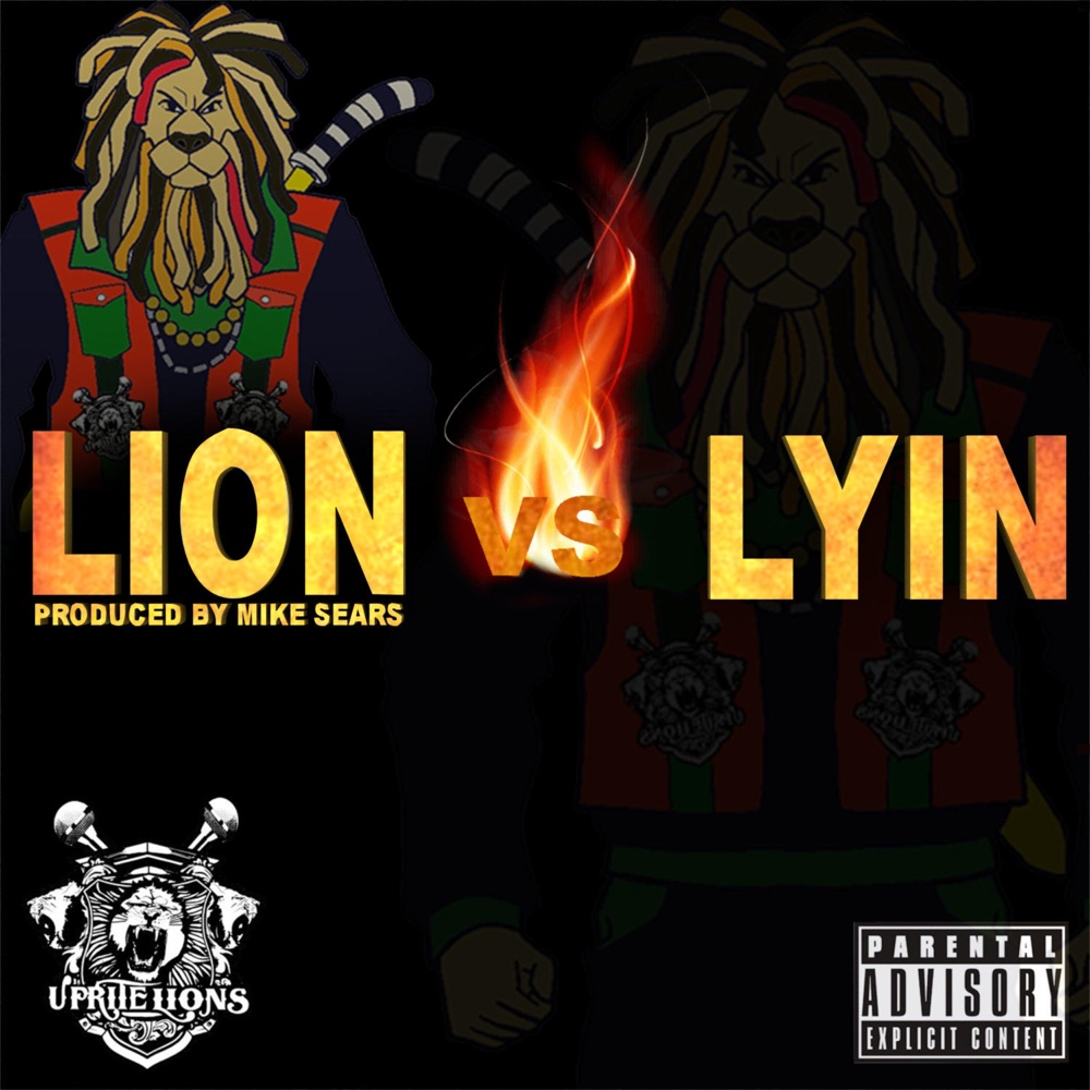 Обложка альбома «Lion Vs. Lyin' - Single» — UpRite Lions