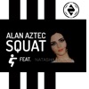 Squat (feat. Natasha Hinton) - Single