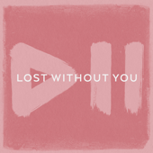 Lost Without You - Krezip