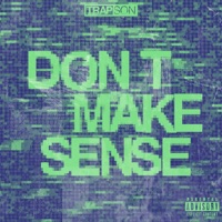 Don't Make Sense - Single - Trapson