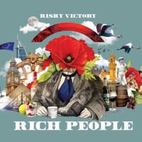 Rich People - Single - Risky Victory