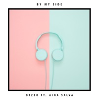 By My Side (feat. Aina Salvà) - Single - Otzzo