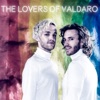 Somebody Wants by The Lovers Of Valdaro iTunes Track 1