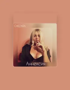 Escucha a CHEZARA, mira vídeos musicales, lee la biografía, consulta fechas de giras y mucho más.