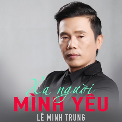 Xa Người Mình Yêu