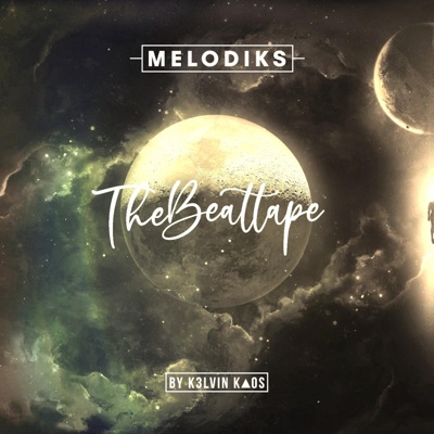 Melodiks: The Beat Tape - EP