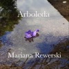 Mariana Rewerski Arboleda Arboleda - Single