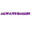 Always Ballin' - Single