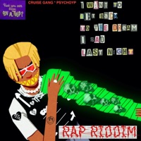 RAP RIDDIM (Freestyle) [feat. PsychoYP] - Single - CRUISE GANG