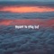 Meant To Stay Hid - M LOHI M lyrics