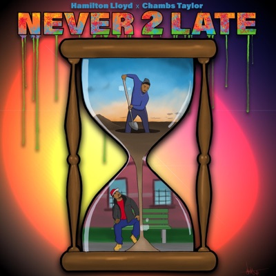 Never 2 Late