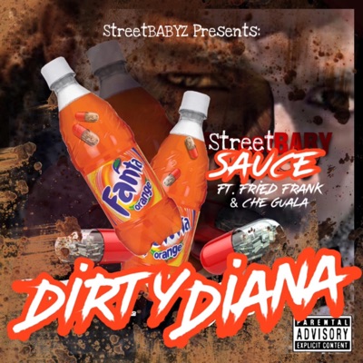 Dirty Diana (feat. Che Guala & Fried Frank) - Single