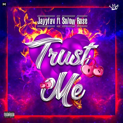 Trust Me (feat. Solow Rose) - Single