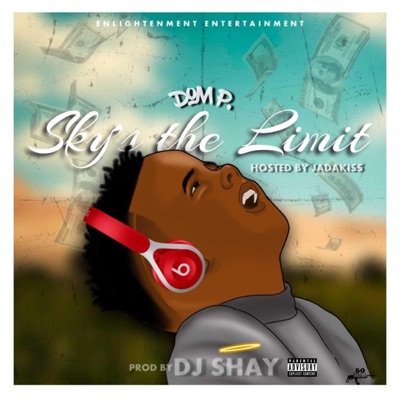 Sky's the Limit (feat. Jadakiss) - Single