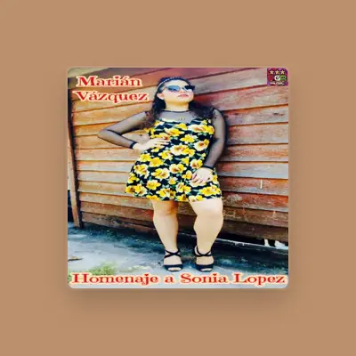 Listen to Marian Vazquez, watch music videos, read bio, see tour dates & more!