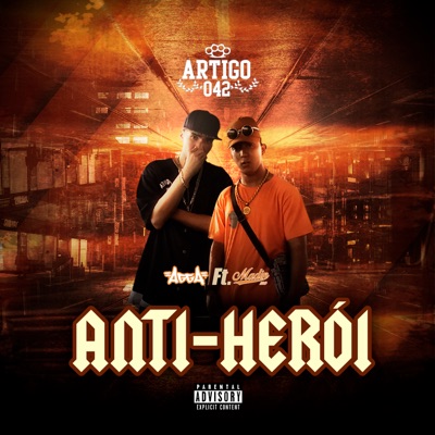 Anti-Herói (feat. Madin MC) - Single