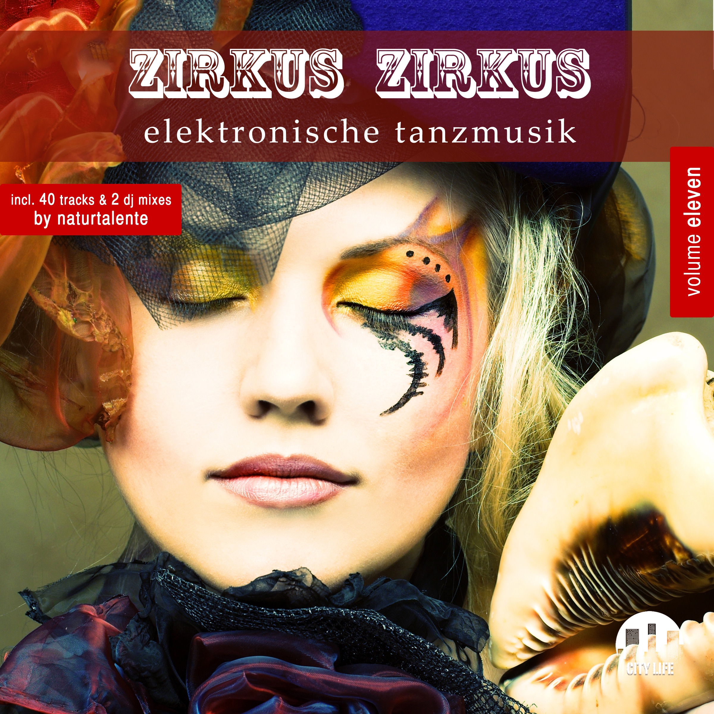 Zirkus Zirkus, Vol. 11 - Elektronische Tanzmusik