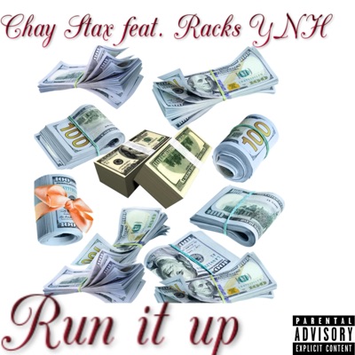 Run it up (feat. Racks Ynh) - Single