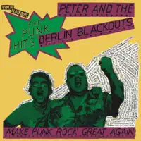 The Maniacs Are Go (feat. Peter Bywaters) — Berlin Blackouts