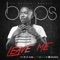Leave Me - Baps Deejay lyrics