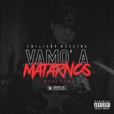 Vamo a Matarnos - Single