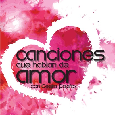 Canciones Que Hablan de Amor