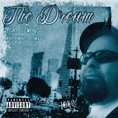 The Dream Loko (feat. Demone) - Single