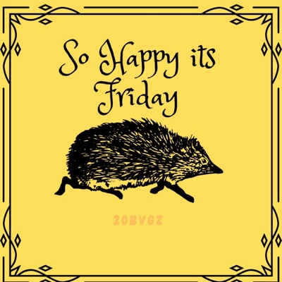So Happy its Friday - Single
