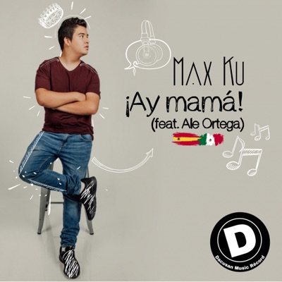 Ay Mama (Feat Ale Ortega) - Single
