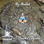 My Mental - Single