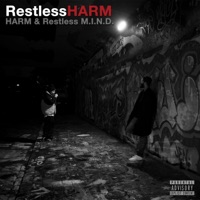 Restless Harm - EP - HARM & Restless M.I.N.D.