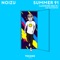 Summer 91 (Looking Back) [220 KID Remix] - Noizu lyrics