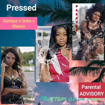 Pressed (feat. Quba & Blanco) - Single