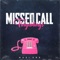 Missed Call (feat. Kuzi Cee) - Tinywiings lyrics