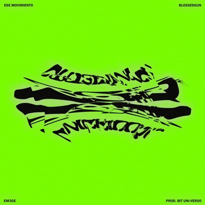 Ese Movimiento (feat. Em3ge) - Single