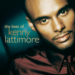 The Best of Kenny Lattimore - Kenny Lattimore Cover Art