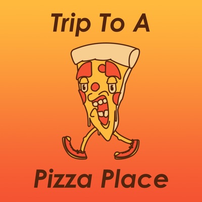 Trip to a Pizza Place - Single