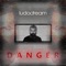 Danger (Play This Game Mix) - Ludo Dream lyrics