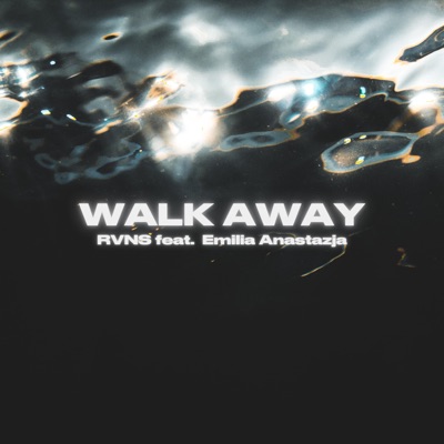 Walk Away - Single