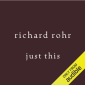 Just This (Unabridged)