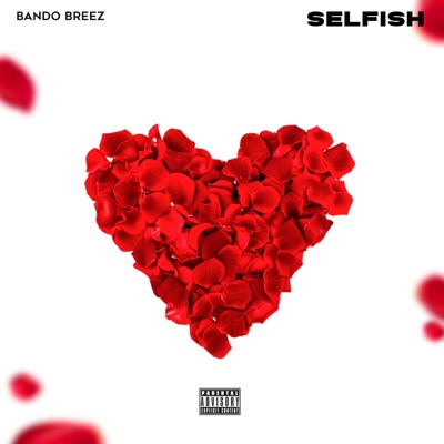 Selfish - Single