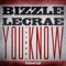 You Know (Remix) [feat. Lecrae] - Bizzle lyrics